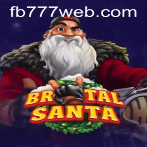 BrutalSanta: A Festive Gaming Adventure on FB777.COM