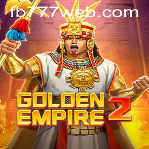 Exploring the Intricacies of GoldenEmpire2: A New Era of Online Gaming at FB777.COM