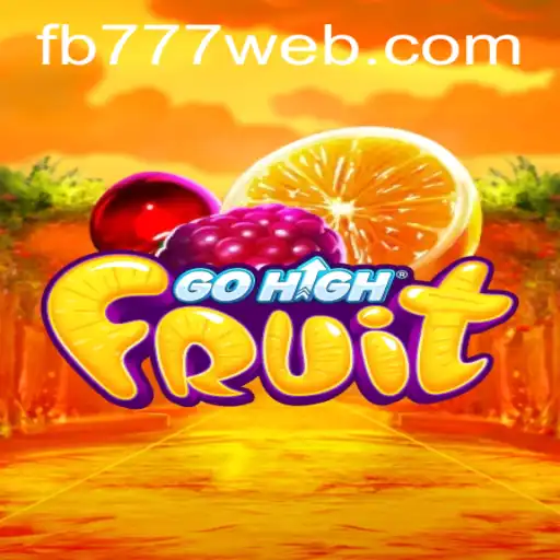 Exploring the Vibrant World of GoHighFruit: A Game Revolutionizing Online Play