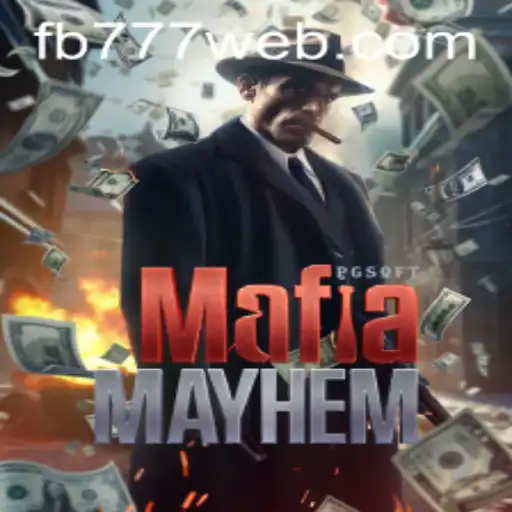 Discover the Intrigue of MafiaMayhem on FB777.COM